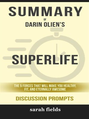 cover image of "SuperLife--The 5 Simple Fixes That Will Make You Healthy, Fit, and Eternally Awesome" by Darin Olien
